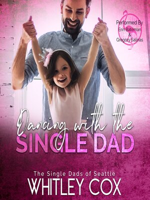 cover image of Dancing with the Single Dad